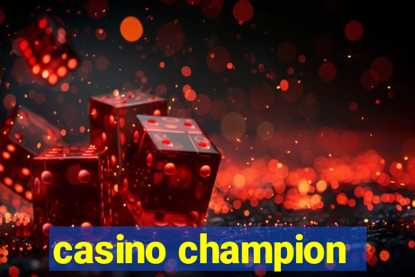 casino champion